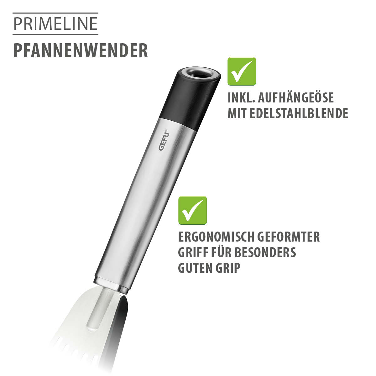 Primeline Pfannenwender mit ergonomischem Griff und Edelstahl-Aufhängeöse Pfannenwender aus der Primeline-Serie mit ergonomisch geformtem Griff und Aufhängeöse aus Edelstahl.