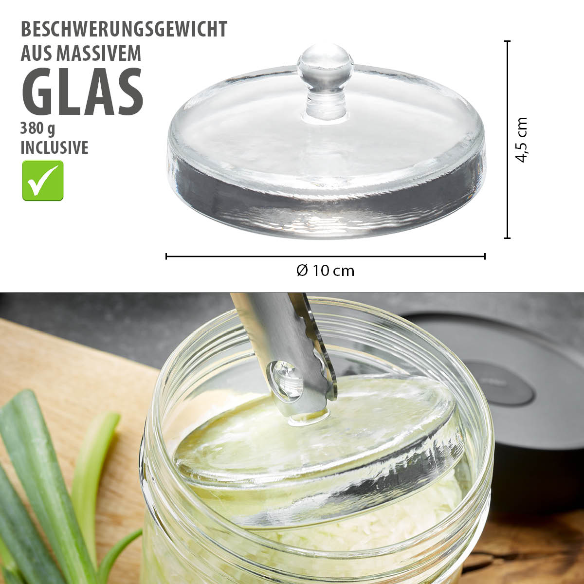 Beschwerungsgewicht aus massivem Glas, 380 g, Ø 10 cm Rundes Beschwerungsgewicht aus massivem Glas mit einem Durchmesser von 10 cm und einer Höhe von 4,5 cm, abgebildet auf einem Glasgefäß. Ideal geeignet zum Beschweren von fermentierten Lebensmitteln.