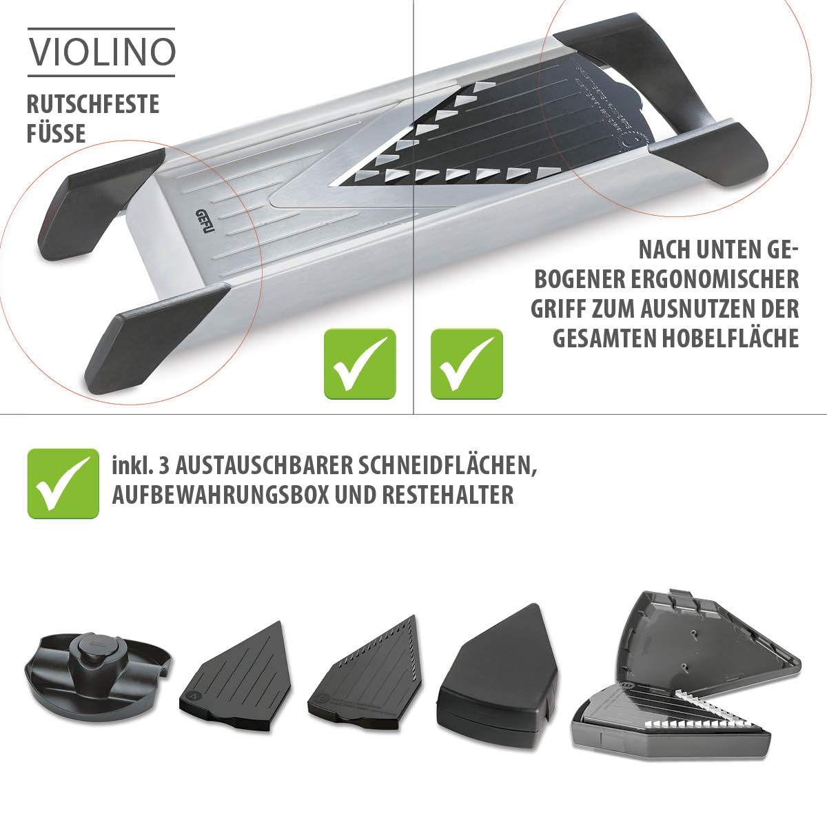 Gefu Violino Gemüsehobel mit rutschfesten Füßen und ergonomischem Griff Gefu Violino Gemüsehobel mit austauschbaren Schneidflächen und Aufbewahrungsbox